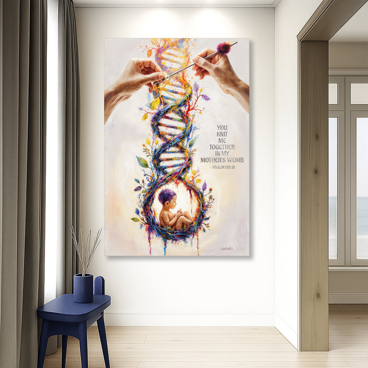 Psalm 139:13 - For You Knit Me In My Mother's Womb Faith Sign